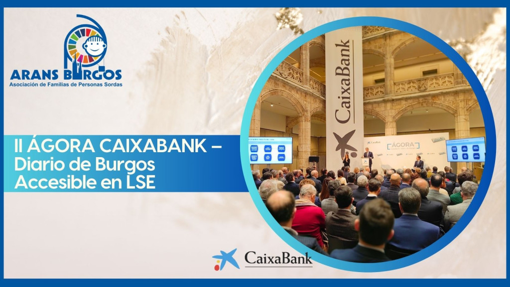 II AGORA CAIXABANK Diario de Burgos Accesible en LSE
